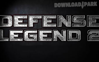 Tower defense: defense legend 2