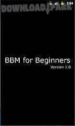 bbm 4 beginners