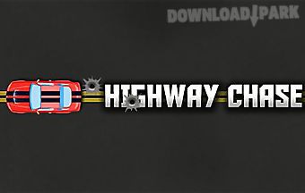 Highway chase