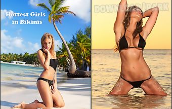 Hottest girls in bikinis