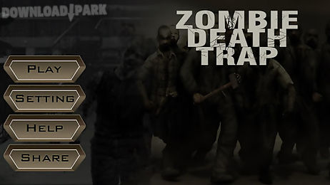 zombie death trap