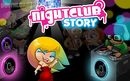 nightclub story™