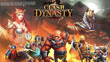 clash dynasty