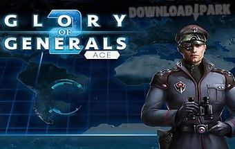 Glory of generals 2: ace