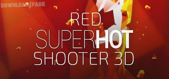 red superhot shooter 3d