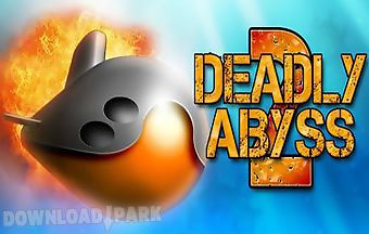 Deadly abyss 2