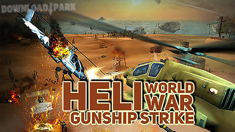 heli world war gunship strike