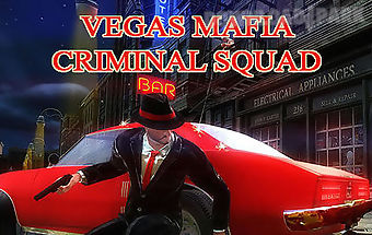 Vegas mafia criminal squad