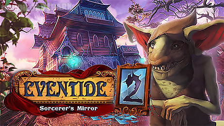 eventide 2: sorcerers mirror