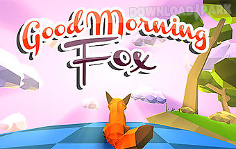 Good morning fox: runner game