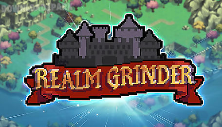 realm grinder