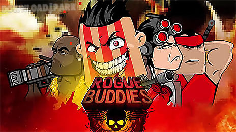 rogue buddies: action bros!