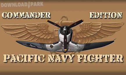 pacific navy fighter: commander edition