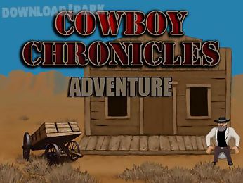 cowboy chronicles: adventure