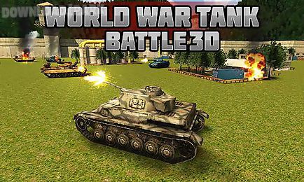 world war tank battle 3d