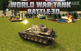 World war tank battle 3d