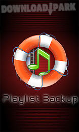 playlist backup