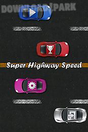 super highway speed: car racing