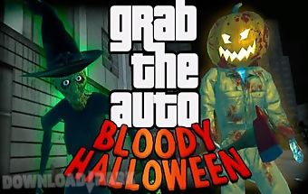 Grab the auto: bloody halloween