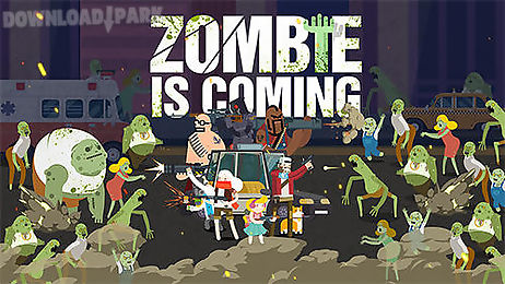 zombie is coming