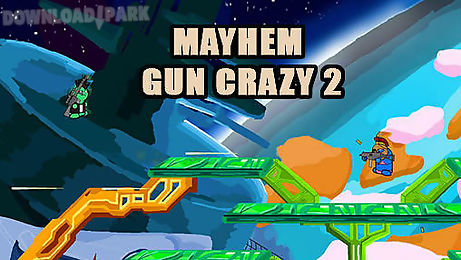 mayhem gun crazy 2