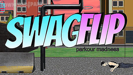 swagflip: parkour madness
