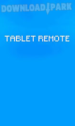tablet remote
