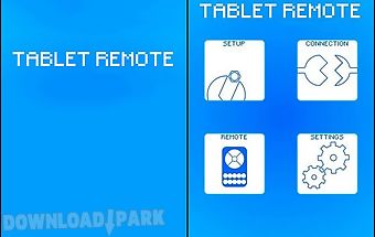 Tablet remote