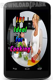 101 ideal for cooking 