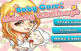 Baby caremommy challenge 