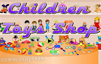 Children toy shop