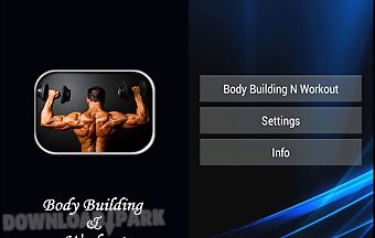 Body building and workout