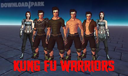 kungfu warriors 3d free