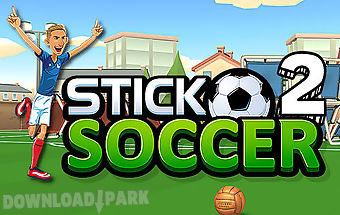 Stick soccer 2