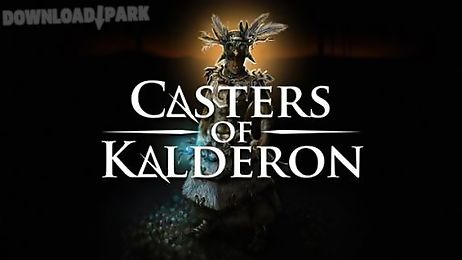 casters of kalderon