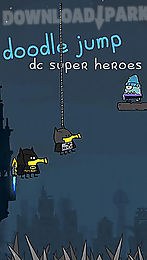 Doodle Jump DC Super Heroes for Android - Download the APK from