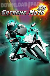 extreme moto game 3d: fast racing