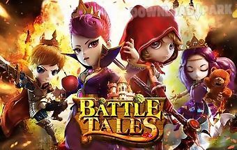 Battle tales