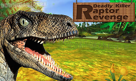 deadly killer raptor revenge
