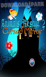 rescue animals 2 cursed mirror