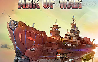 Ark of war
