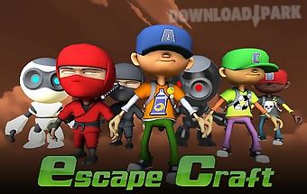 Escape craft