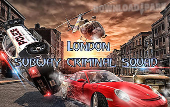 London subway criminal squad
