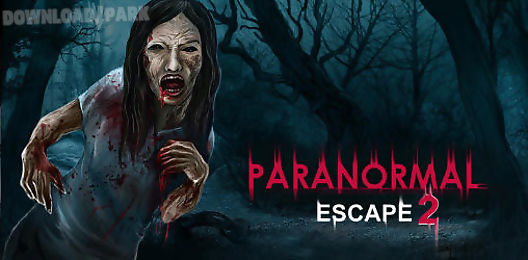 paranormal escape 2