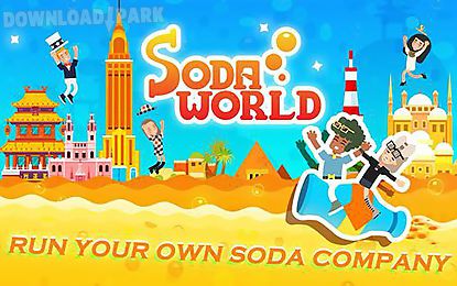 soda world: your soda inc