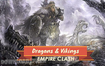 Dragons and vikings: empire clas..