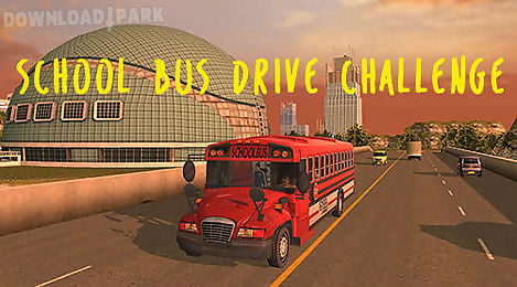 school bus drive challenge