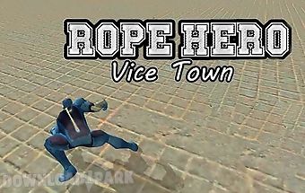 Rope hero: vice town
