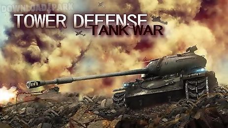 tower defense: tank war