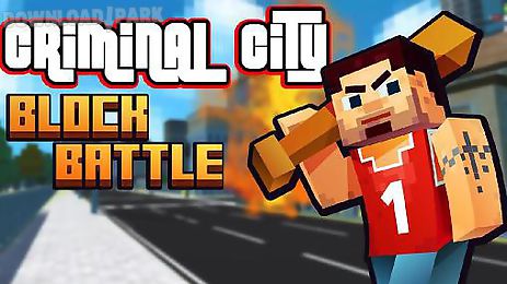 criminal city: block battle